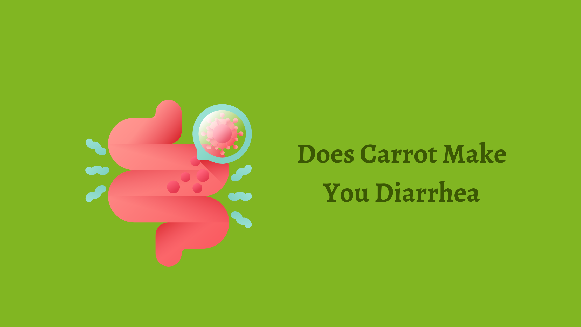 Does Carrot Cause Diarrhea