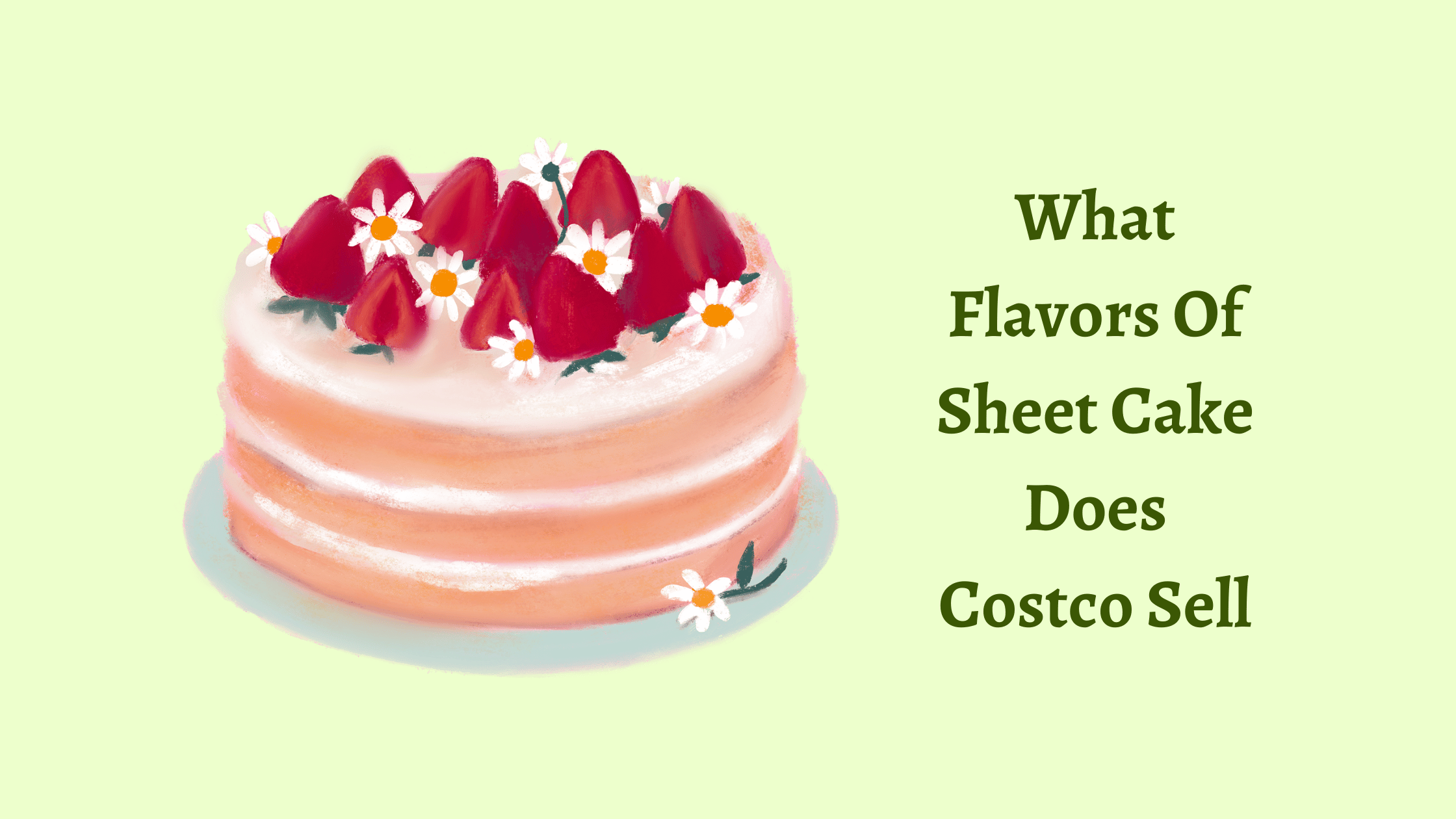 sheet cakes at Costco