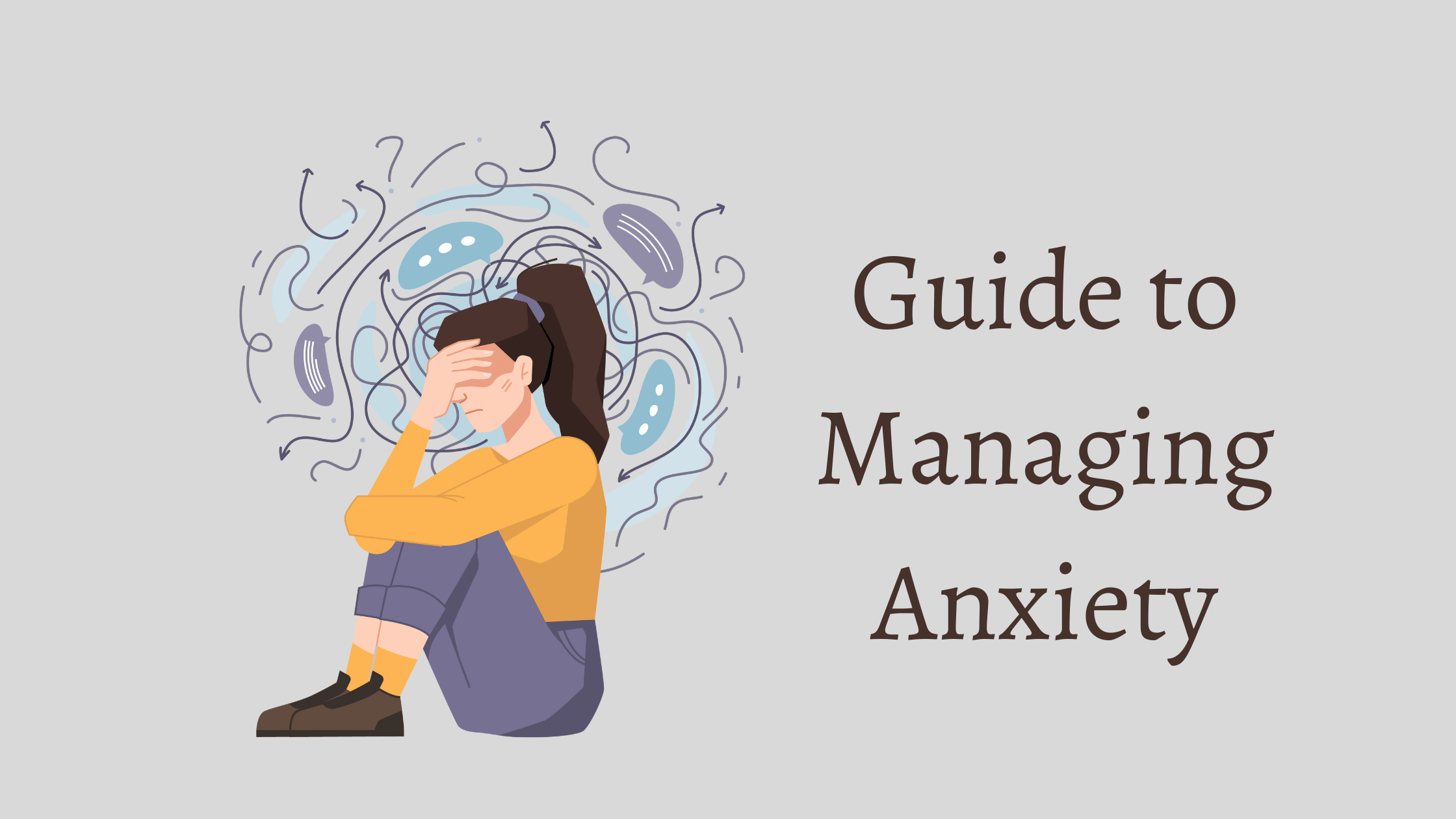 Guide to Managing Anxiety