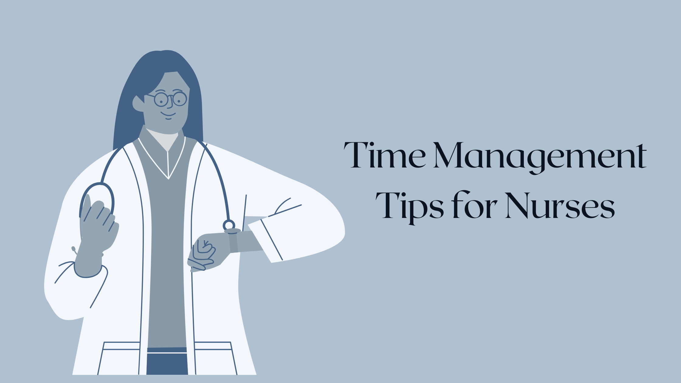 Time Management Tips for Nurses