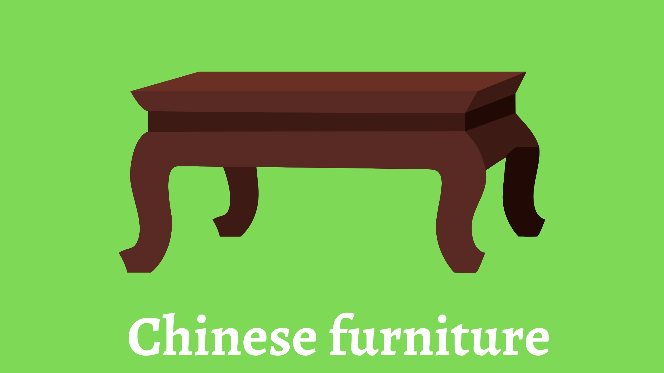 Traditional Chinese furniture 