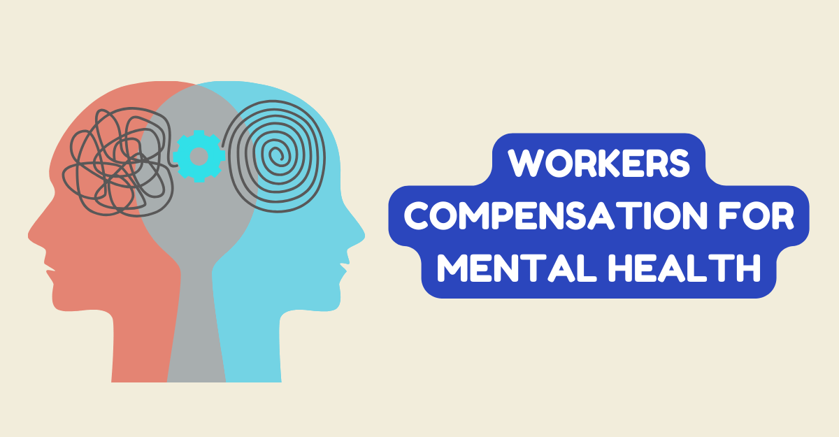 Workers Compensation for Mental Health