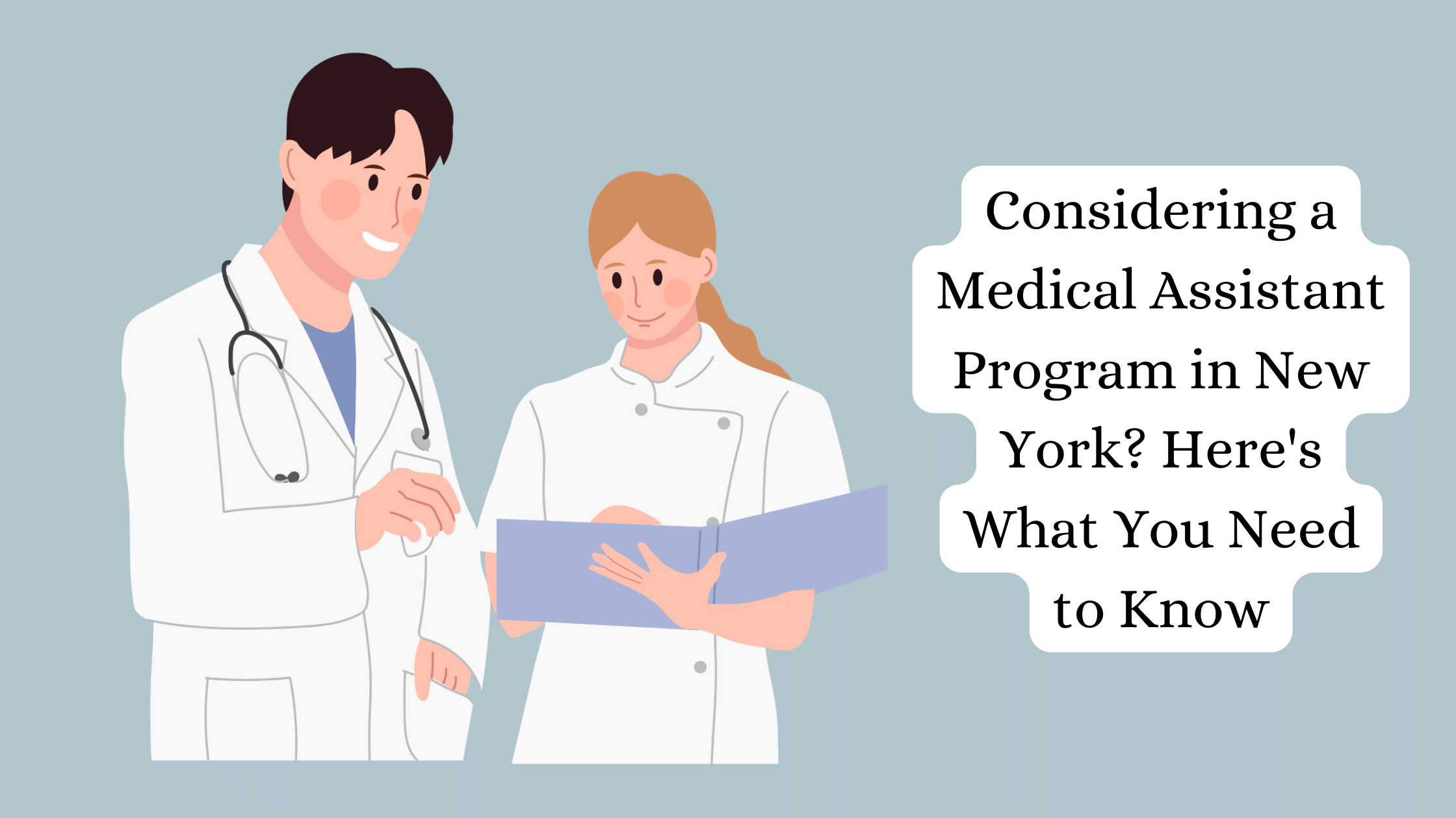 Considering a Medical Assistant Program in New York
